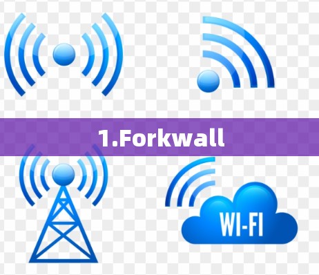 1.Forkwall